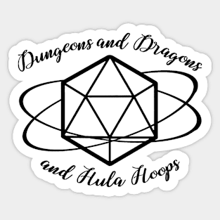 Dungeons and Dragons and Hula Hoops Sticker